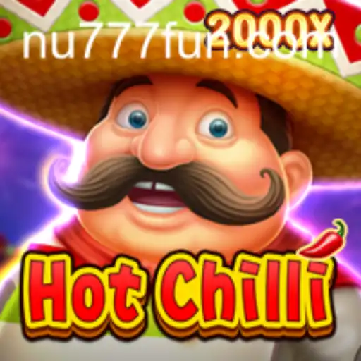 Descubra o Mundo Empolgante de HotChilli no NU777.com